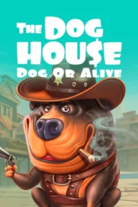 The Dog House Dog Or Alivе